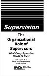 The Organizational Role of Supervisors (book cover)