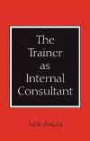 The Trainer as Internal Consultant (book cover)